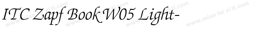 ITC Zapf Book W05 Light字体转换
